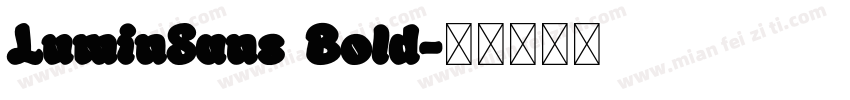LuminSans Bold字体转换